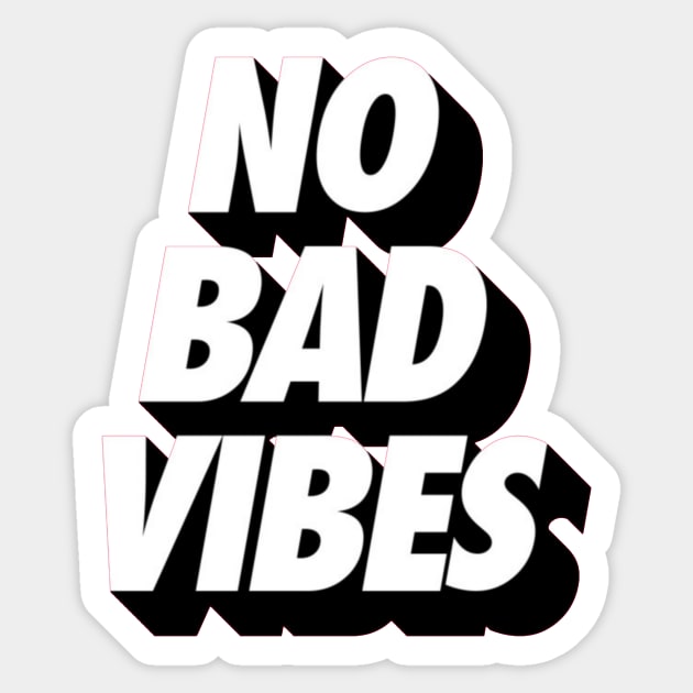 No bad vibes Sticker by ghjura